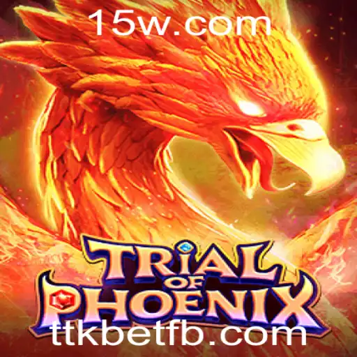 Explorando o Mundo de TrialofPhoenix: A Nova Aventura de TTKBet